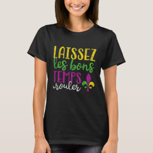Camiseta Laissez Les Bons Temps Rouler Mardi Gras