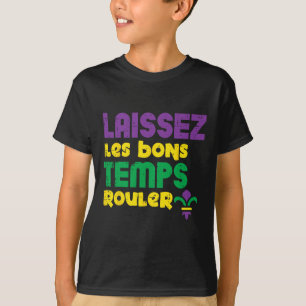 Camiseta Laissez Les Bons Temps Rouler Mardi Gras Tee Men W