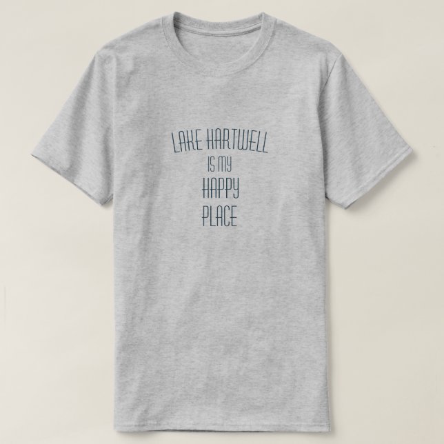 Camiseta Lake Hartwell es mi Personalizable Happy Place (Diseño del anverso)