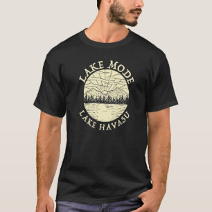 Camiseta Lake Mode Lake Havasu Camping Arizona Camper Famil