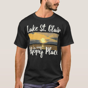 Camiseta Lake St Clair Lake Life El Lago Es Mi Lugar Feliz