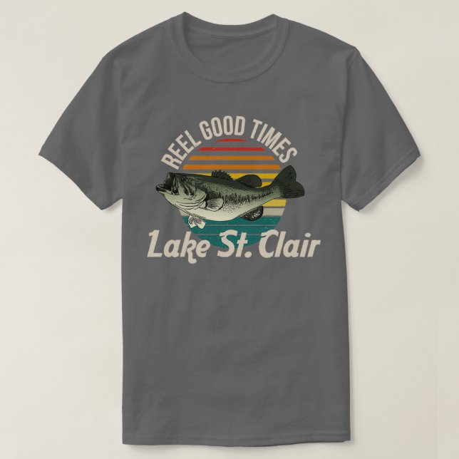 Camiseta Lake St Clair Reel Good Times Lakes Fisherman Vint (Diseño del anverso)