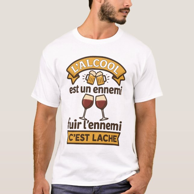 Camiseta L'alcool Est Un Ennemi Fuir L'ennemi C'est Lâche (Anverso)
