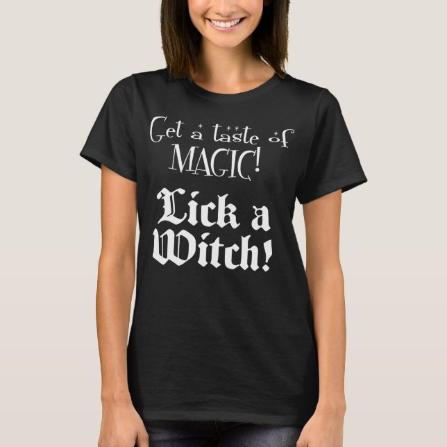 Camiseta ¡Lama a una bruja! (Anverso)