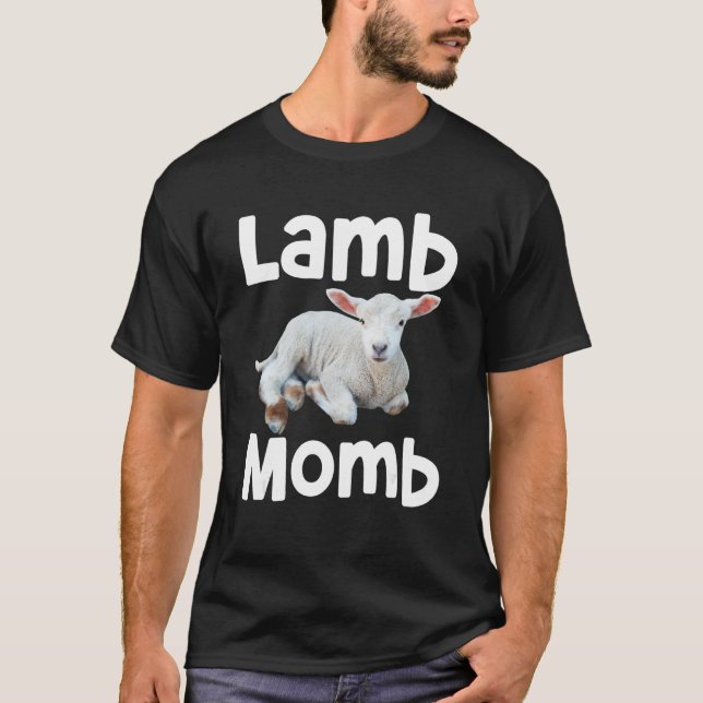 Camiseta Lamb Momb  Sheep Show   Lamb Mom   Farm (Anverso)