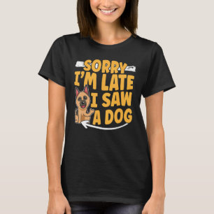 Camiseta Lamento Haber Llegado Tarde A Ver A Un Perro
