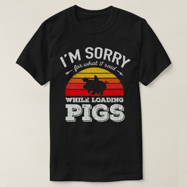 Camiseta Lamento lo que dije al cargar cerdos Farmi (Diseño del anverso)