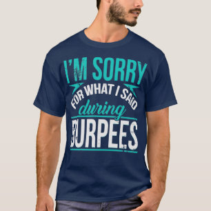 Camiseta Lamento Lo Que Dije Durante El Trabajo Gracioso De