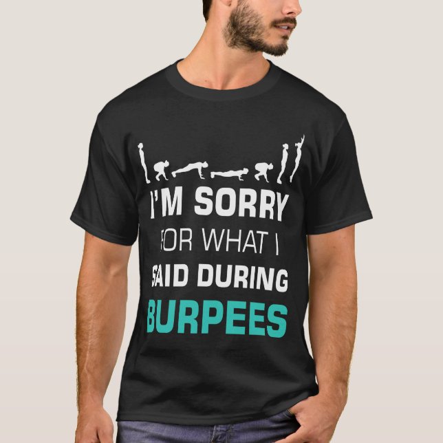 Camiseta Lamento Lo Que Dije Durante Las Burpeas (Anverso)