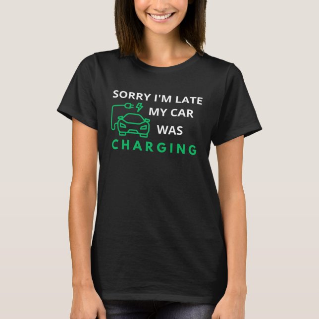 Camiseta Lamento que me haya retrasado que mi coche estuvie (Anverso)