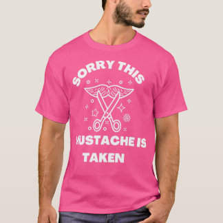 Camiseta Lamento Que Se Haya Tomado Este Mustache 1
