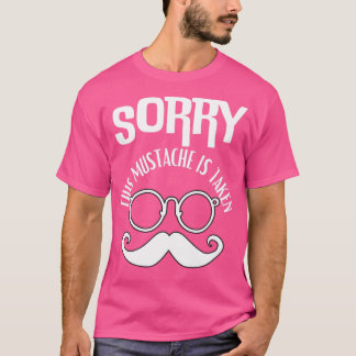 Camiseta Lamento Que Se Haya Tomado Este Mustache 11