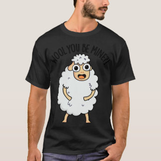 Camiseta Lana tú eres mía divertida oveja Pun 1