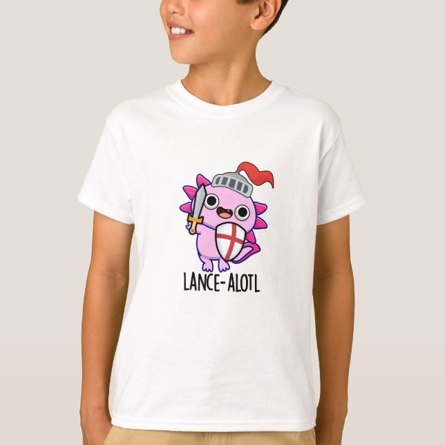 Camiseta Lance-a-lotl Funny Axolotl Knight Pun (Anverso)