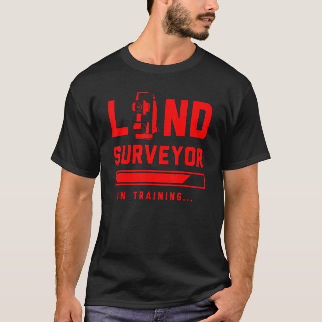 Camiseta Land Surveying Training   Surveyor (Anverso)