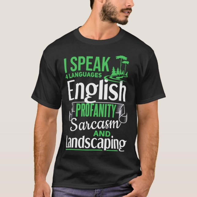 Camiseta Landscaping Joke Lawn Care Gardening Humor Landsca (Anverso)