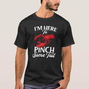 Camiseta Langosta de langosta hierve estoy aquí para hacer