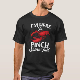 Camiseta Langosta de langosta hierve estoy aquí para hacer 