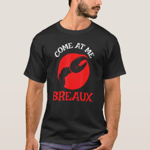 Camiseta Langosta Ven a mí Breaux 4