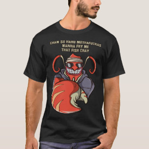 Camiseta Langostinos hierven la comida de rapero de marisco