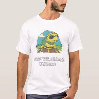 Camiseta Langsam? Nein,Ich Genieße Die Aussicht Schildkröte
