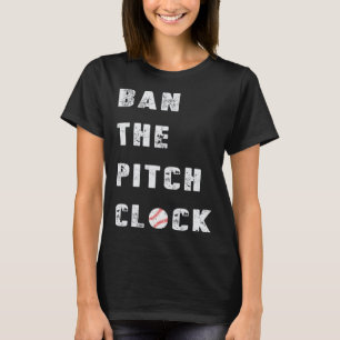 Camiseta  Lanzadores de béisbol prohíben el reloj de lanzam