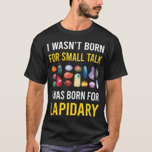 Camiseta Lapidarista de habla pequeña