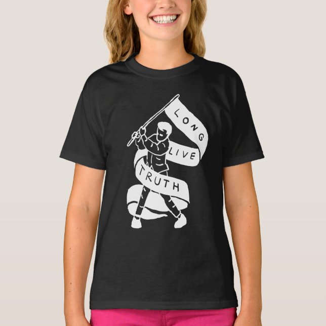 Camiseta Larga vida a la verdad (Anverso)