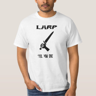Camiseta Larp hasta usted muere