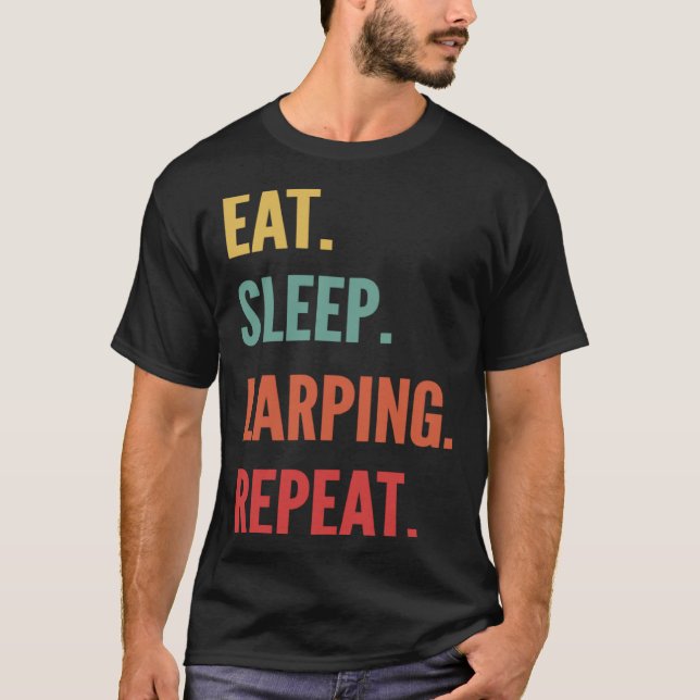 Camiseta Larping  Eat Sleep Larping Repeat (Anverso)
