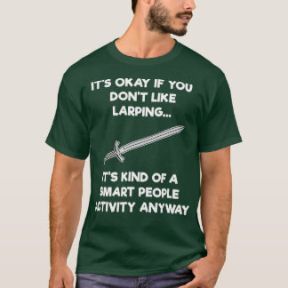 Camiseta LARPing Regalo Funny Smart LARP