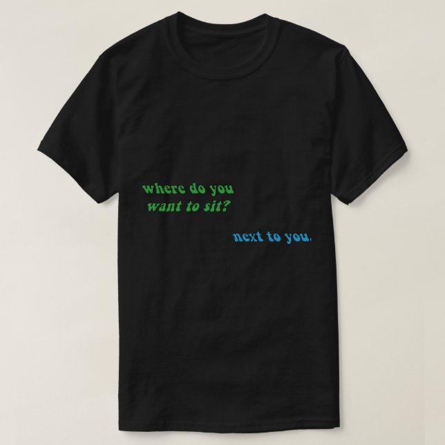 Camiseta Larry Stylinson quote "where do you want to s (Diseño del anverso)