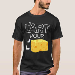 Camiseta L'art Pour L'art por el arte