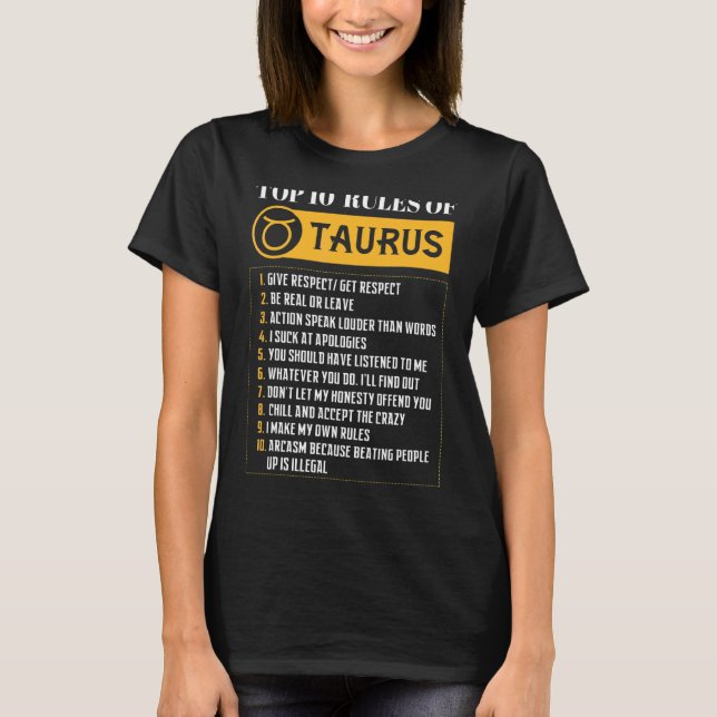 Camiseta Las 10 Reglas Principales De Taurus Zodiac Rótulo  (Anverso)