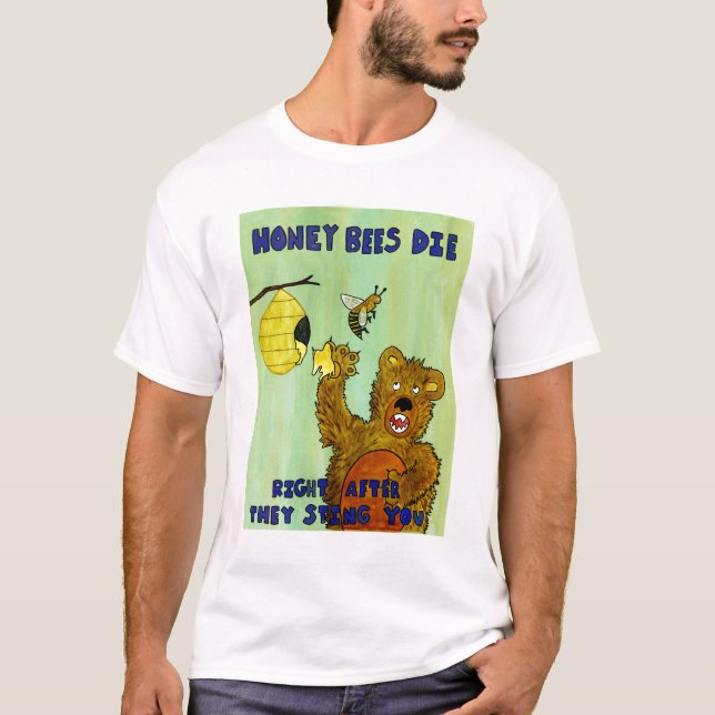 Camiseta Las abejas de la miel mueren (Anverso)
