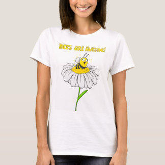 Camiseta ¡Las abejas son impresionantes!