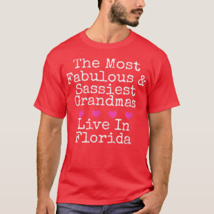 Camiseta Las abuelas más grandes y fabulosas viven en flor