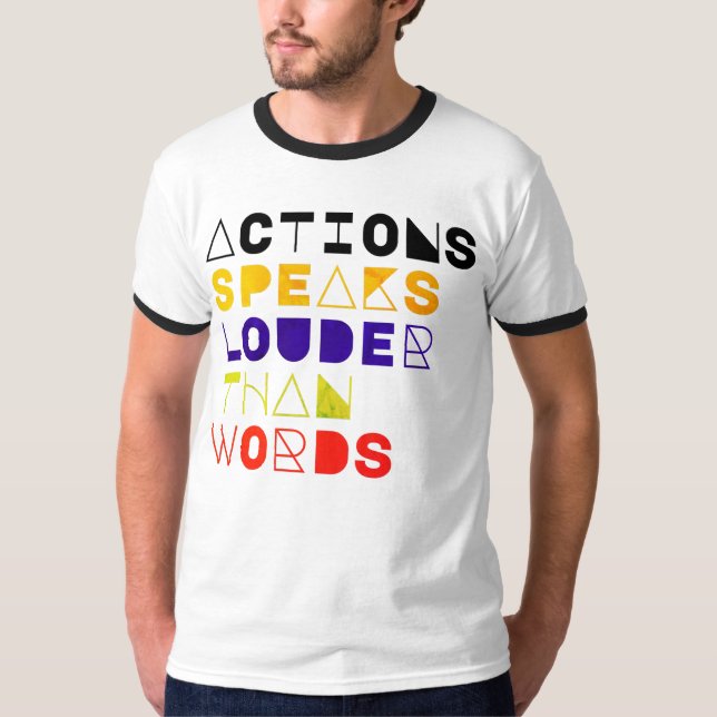 Camiseta Las acciones hablan más fuerte que las palabras Ci (Anverso)