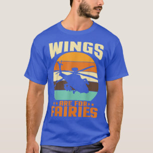 Camiseta Las Alas Son Para Fe I Helicopter Pilot