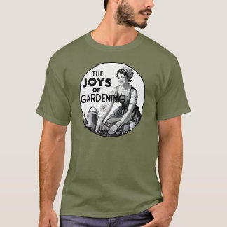 Camiseta Las Alegrías De La Jardinería