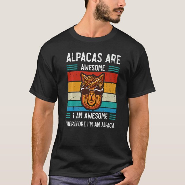 Camiseta Las Alpacas son increíbles, soy increíble y soy un (Anverso)