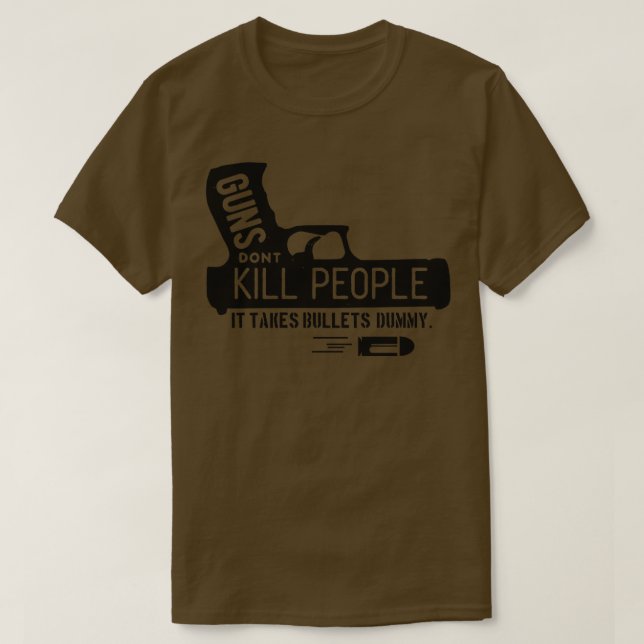 Camiseta Las armas no matan a la gente (Diseño del anverso)