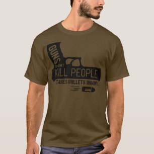 Camiseta Las armas no matan a la gente