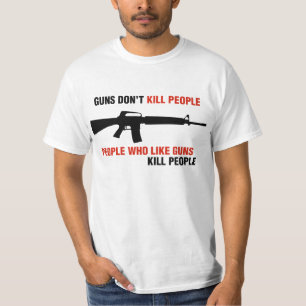 Camiseta Las armas no matan a la gente contra el eslogan de