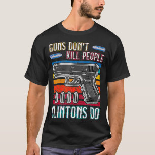 Camiseta Las armas no matan a la gente que sí matan