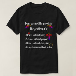 Camiseta Las armas no son el problema. Los corazones sin DI