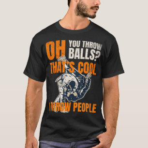 Camiseta las artes marciales judo jujujutsu divertidas no a