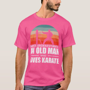 Camiseta Las artes marciales masculinas nunca subestiman a 