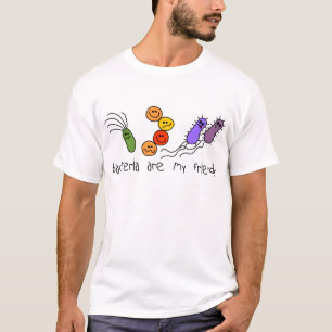 Camiseta Las bacterias son mis amigos