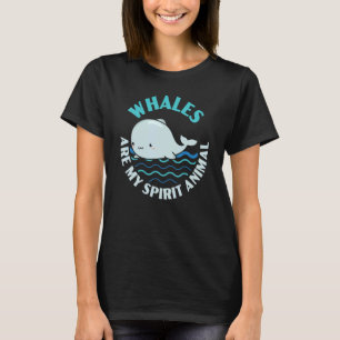 Camiseta Las ballenas son mi espíritu, el mar de los mamífe